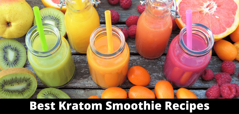 Best Kratom Smoothie Recipes 11 Best Kratom Smoothie Recipes
