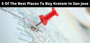 Buy Kratom In San Jose